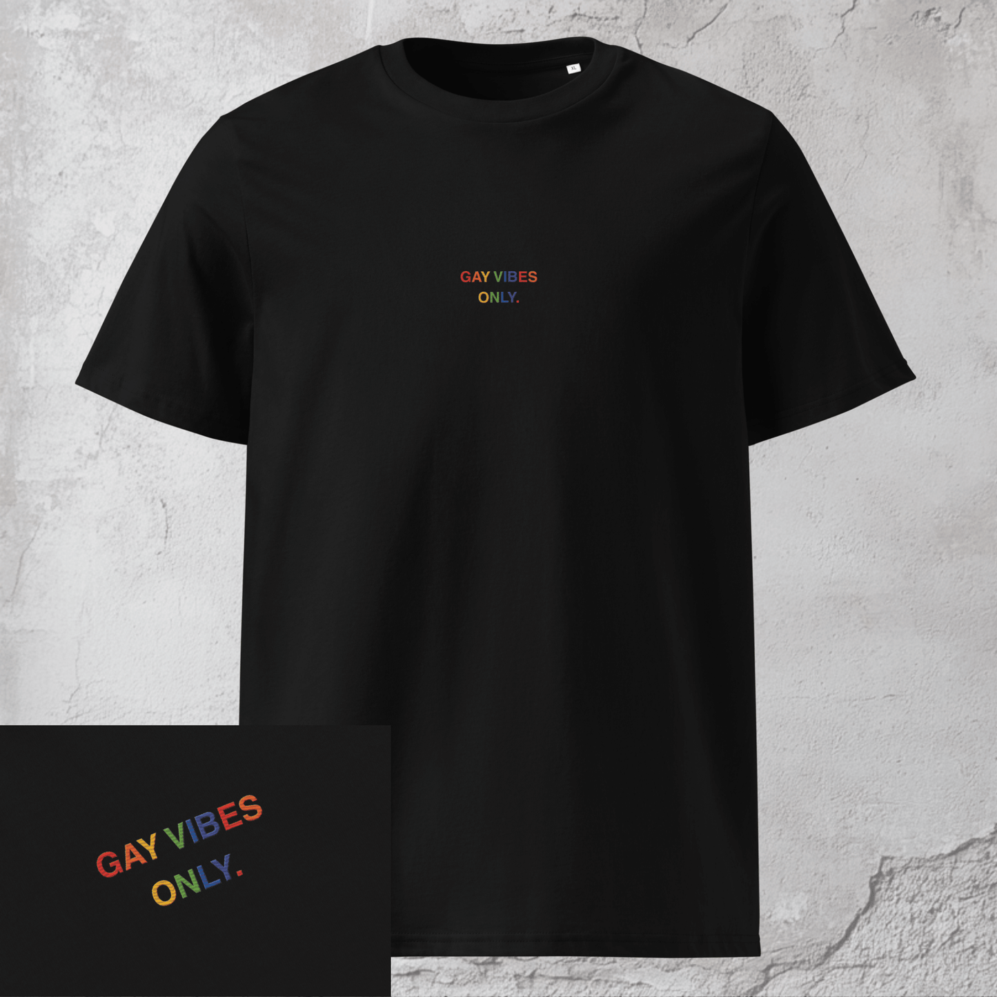 Gay Vibes Only. - Unisex Pride T-Shirt
