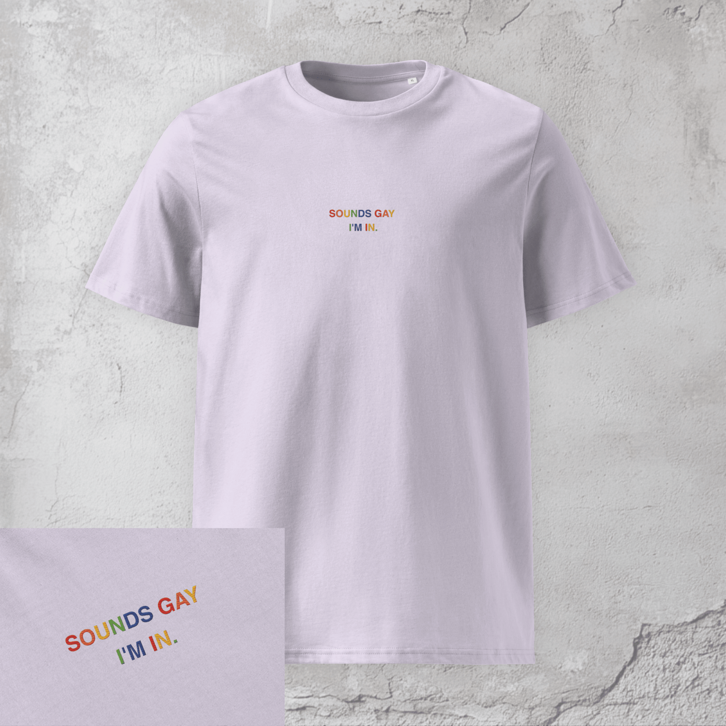 Sounds Gay, I'm In. - Unisex Pride T-Shirt