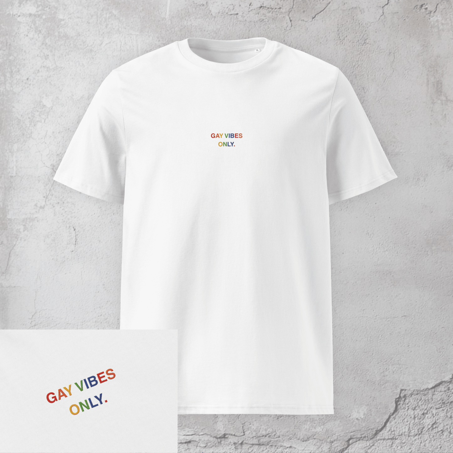 Gay Vibes Only. - Unisex Pride T-Shirt