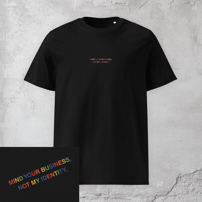 Mind Your Business - Unisex Pride T-Shirt